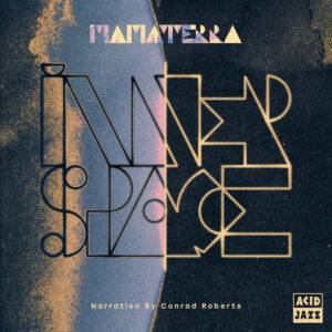 SIngle sleeve artwork for Mama Terra's new single release, 'Inner Space (Narration by Conrad Roberts)'.