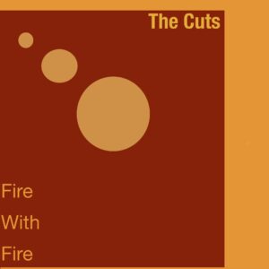 Cover artwork for the new track release from Scottish set up, The Cuts, due to be released on August 28th 2026, reviewed by Joanna Long of Echoes In Ink